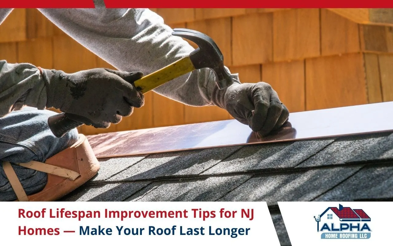 Roofer performing maintenance to extend roof lifespan in NJ
